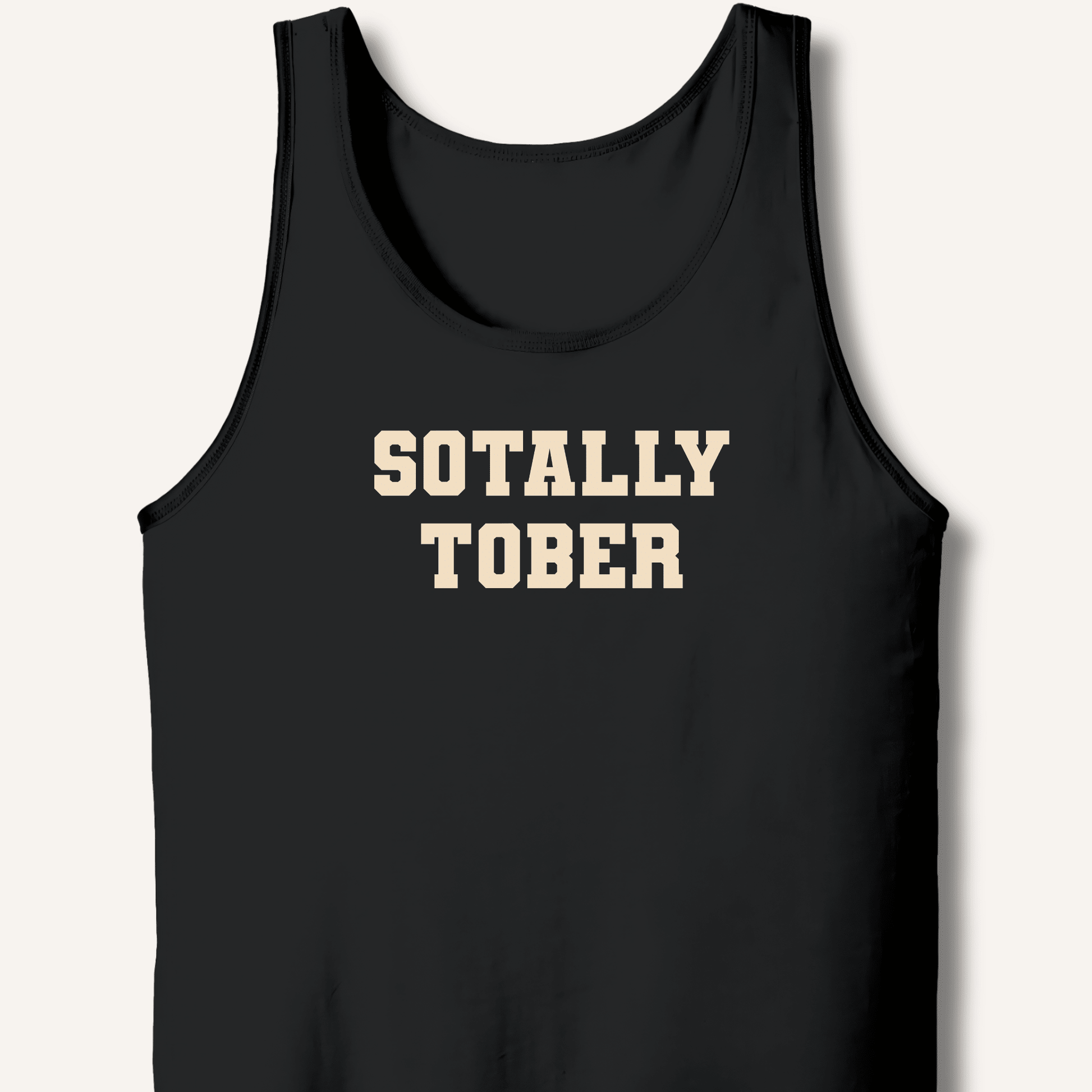 Sotally Tober Tank - Sip & Shirt