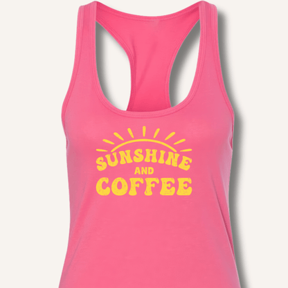 Sunshine and Coffee Racerback Tank - Sip & Shirt