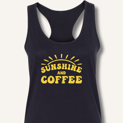 Sunshine and Coffee Racerback Tank - Sip & Shirt