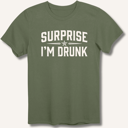 Surprise I'm Drunk T-Shirt - Sip & Shirt