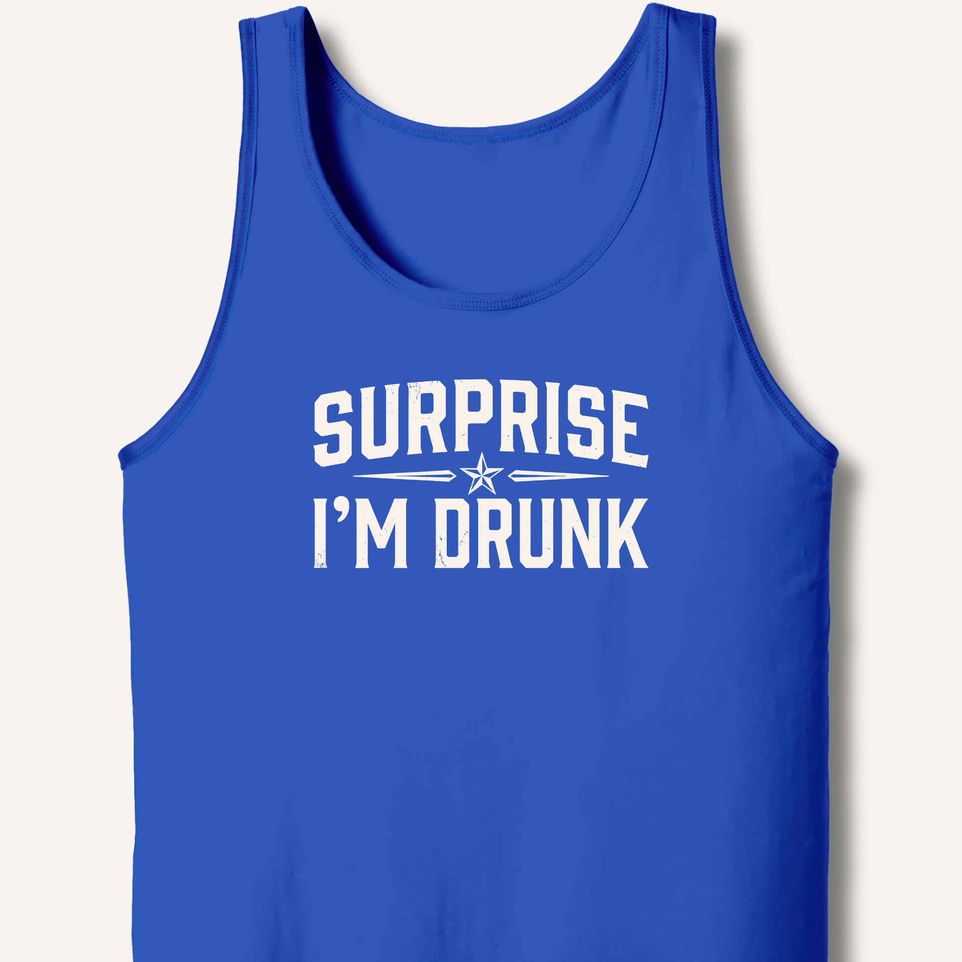 Surprise I'm Drunk Tank - Sip & Shirt
