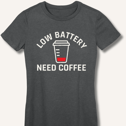 T-Shirt Dark Heather / S Low Battery Fitted T-Shirt