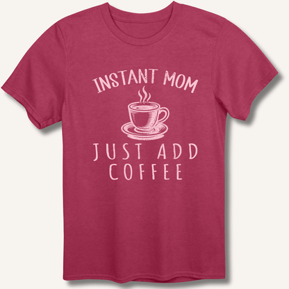 T-Shirt Heather Cardinal / S Instant Mom T-Shirt