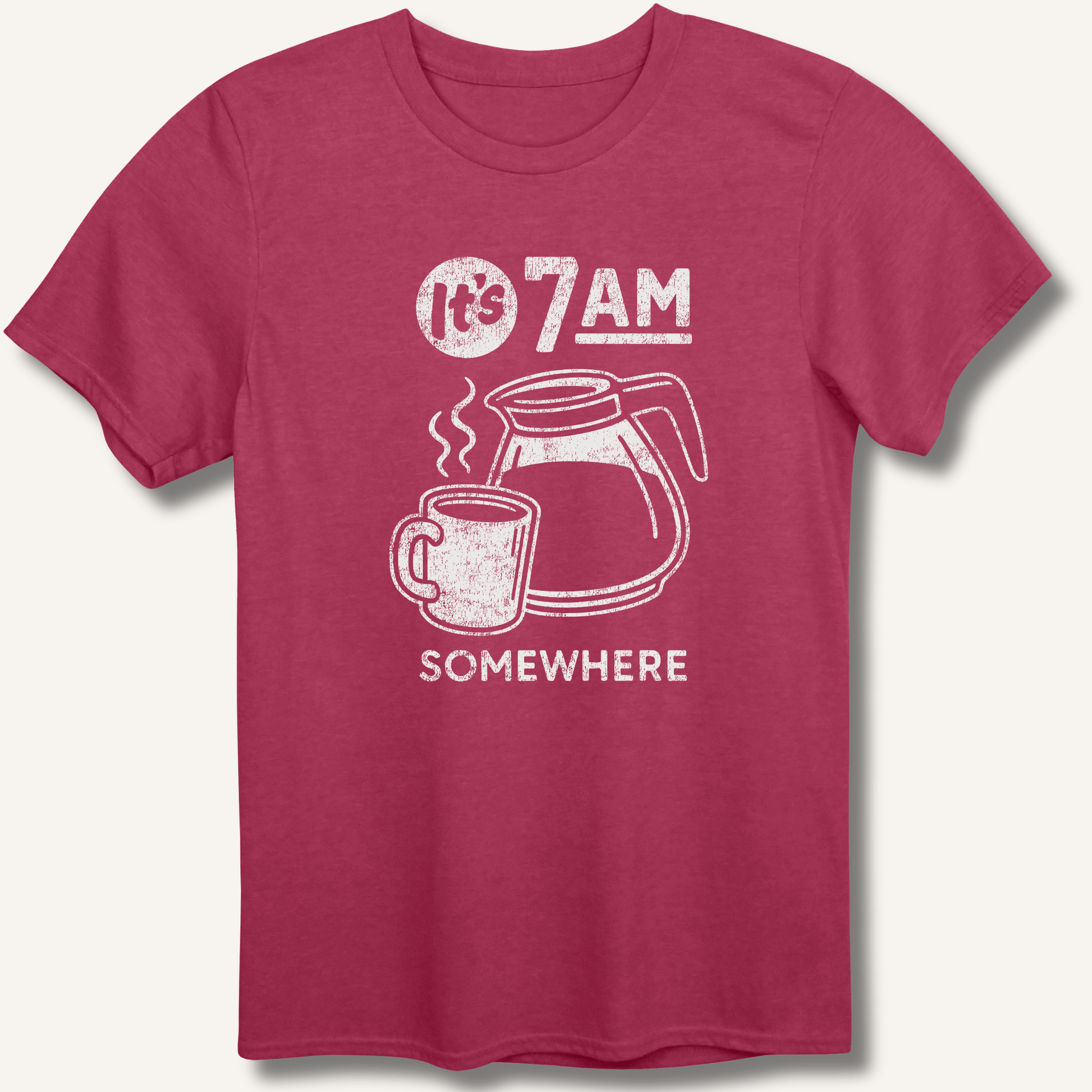T-Shirt Heather Cardinal / S It's 7AM Somewhere T-Shirt