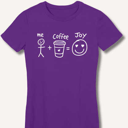 T-Shirt S / Purple Me + Coffee = Joy Fitted T-Shirt