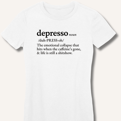 T-Shirt S / White Depresso Definition Fitted T-Shirt