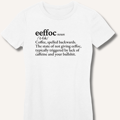 T-Shirt S / White Eeffoc Definition Fitted T-Shirt