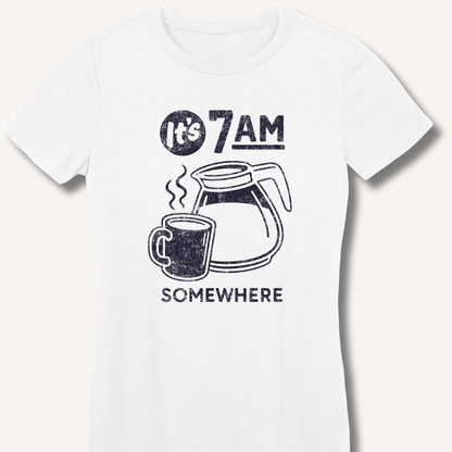 T-Shirt S / White It's 7AM Somewhere Fitted T-Shirt