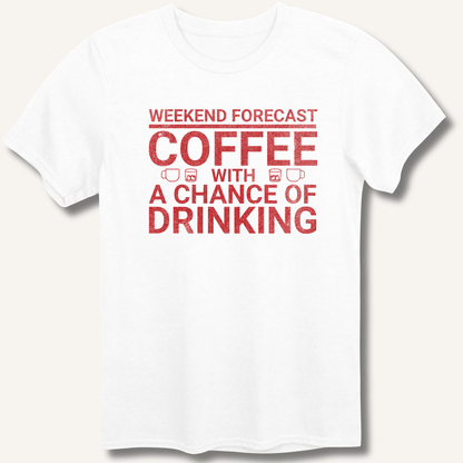 T-Shirt White / XS Weekend Forecast T-Shirt