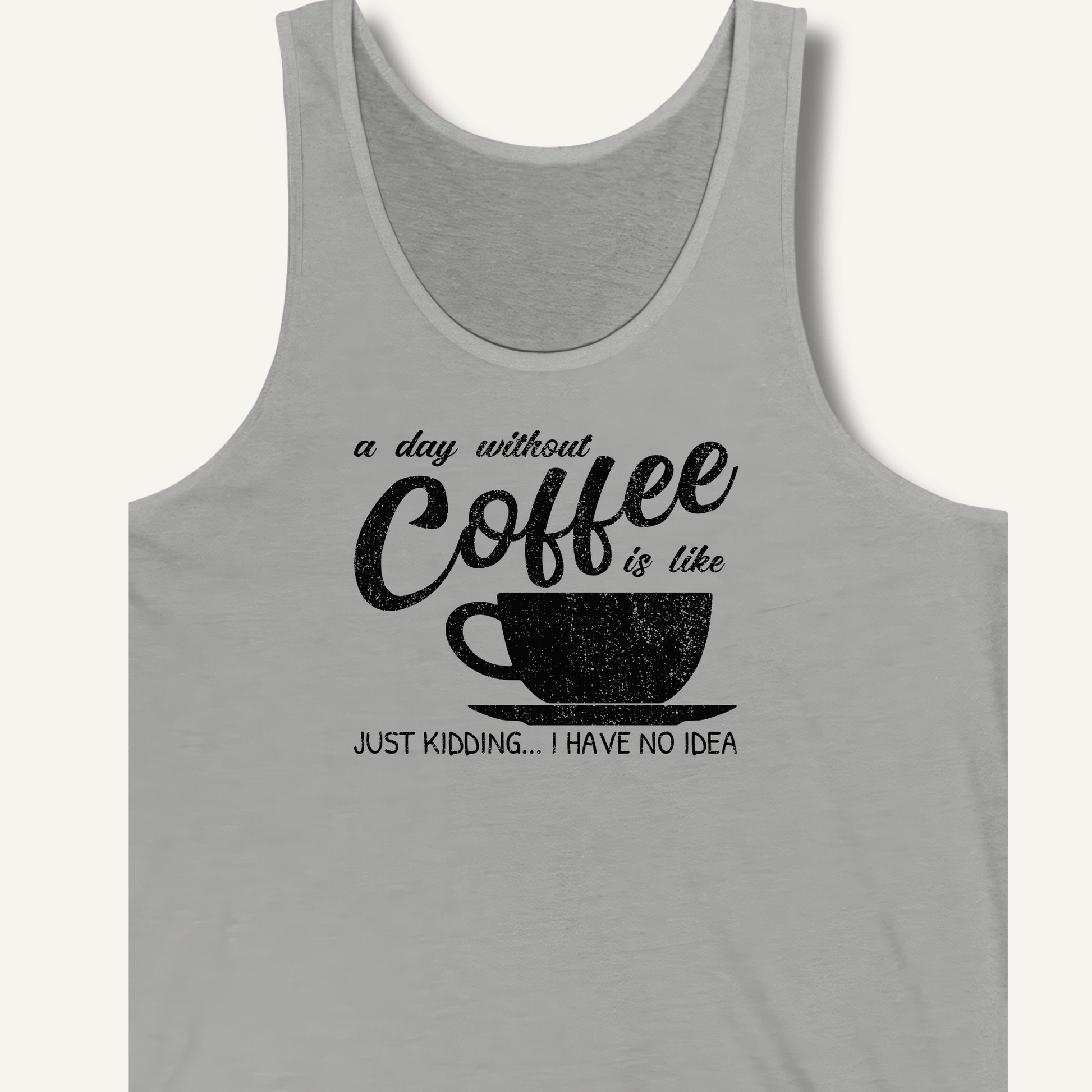 Tank Top Athletic Heather / XS A Day Without Coffee Tank