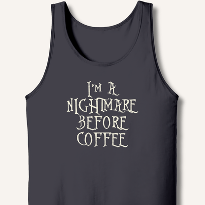 Tank Top Dark Grey / XS I'm A Nightmare Tank