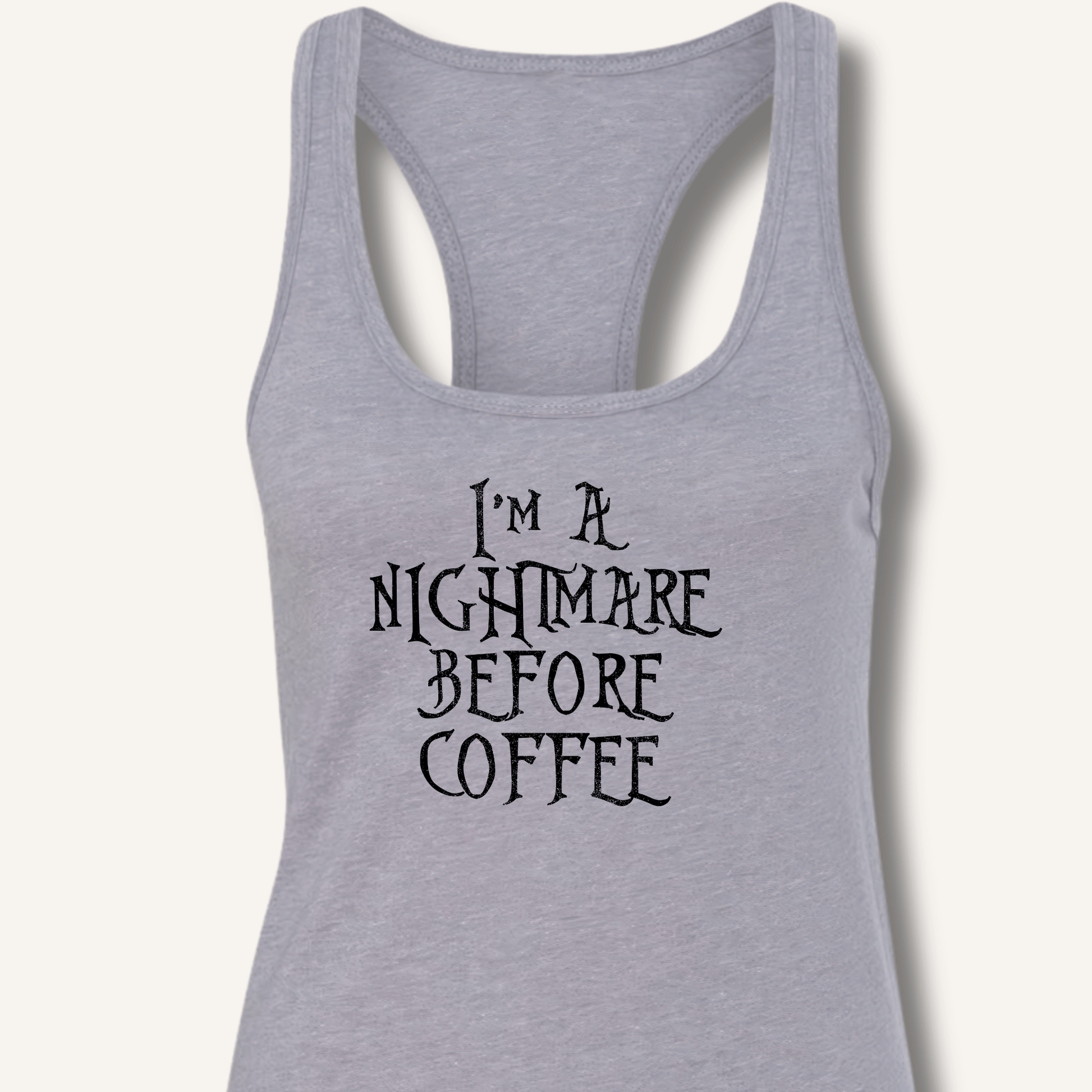 Tank Top Heather Grey / XS I'm A Nightmare Racerback Tank