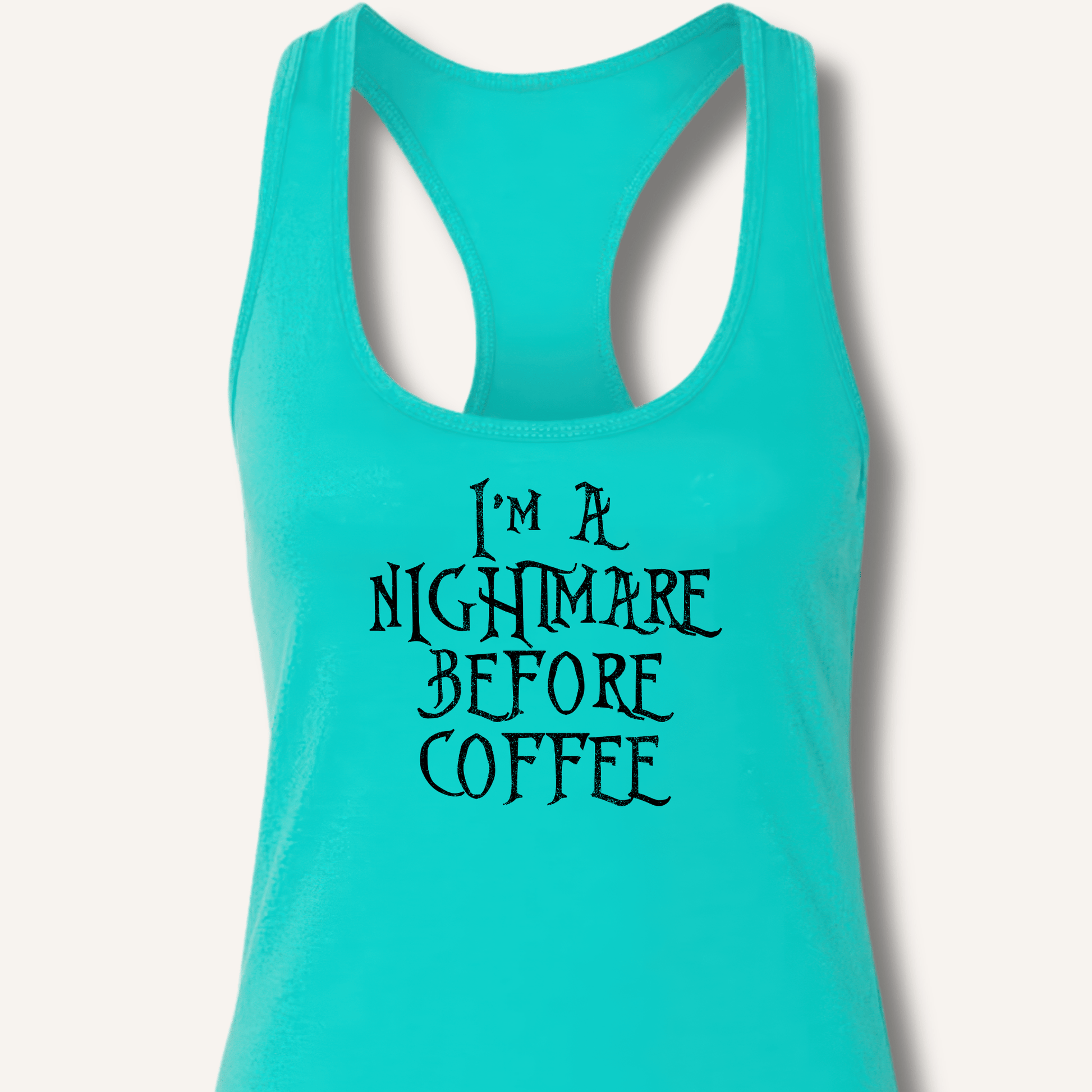 Tank Top Solid Tahiti Blue / XS I'm A Nightmare Racerback Tank