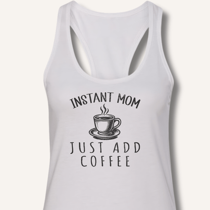 Tank Top Solid White / XS Instant Mom Racerback Tank