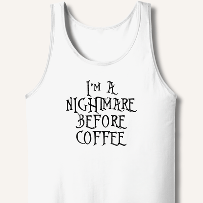 Tank Top White / XS I'm A Nightmare Tank