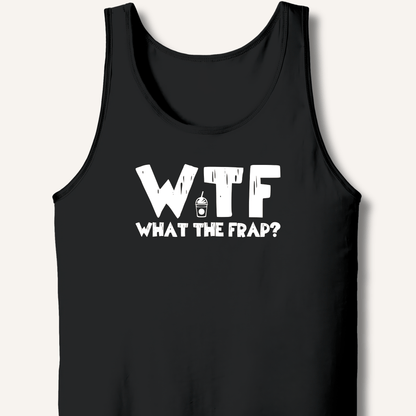 Tank Top XS / Black WTF What The Frap? Tank