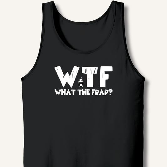 Tank Top XS / Black WTF What The Frap? Tank