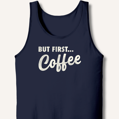 Tank Top XS / Navy But First... Coffee Tank