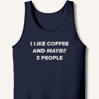 Tank Top XS / Navy I Like Coffee and Maybe 3 People Tank