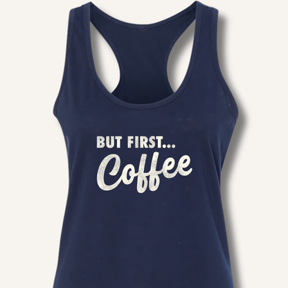 Tank Top XS / Solid Midnight Navy But First... Coffee Racerback Tank