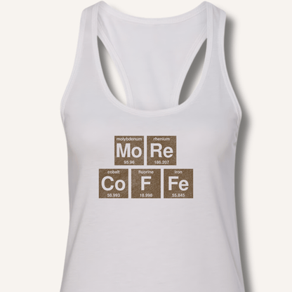 Tank Top XS / Solid White More Coffee Racerback Tank