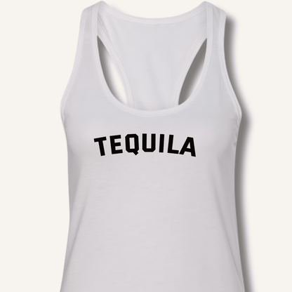 TEQUILA Racerback Tank - Sip & Shirt