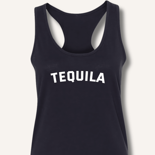 TEQUILA Racerback Tank - Sip & Shirt