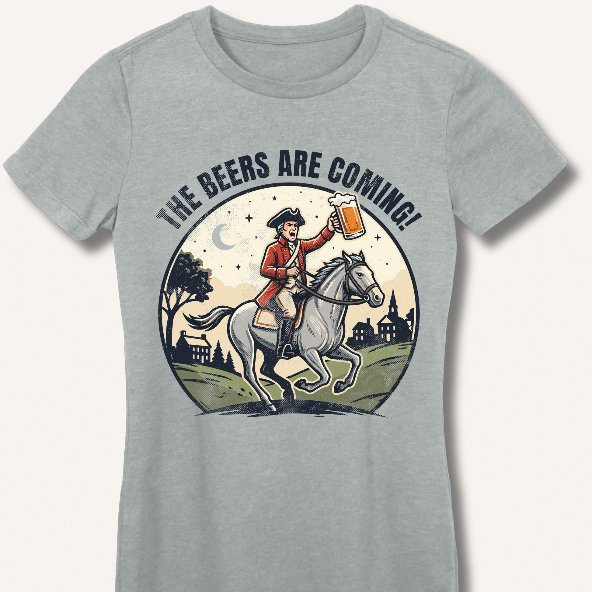 The Beers Are Coming! Fitted T-Shirt - Sip & Shirt