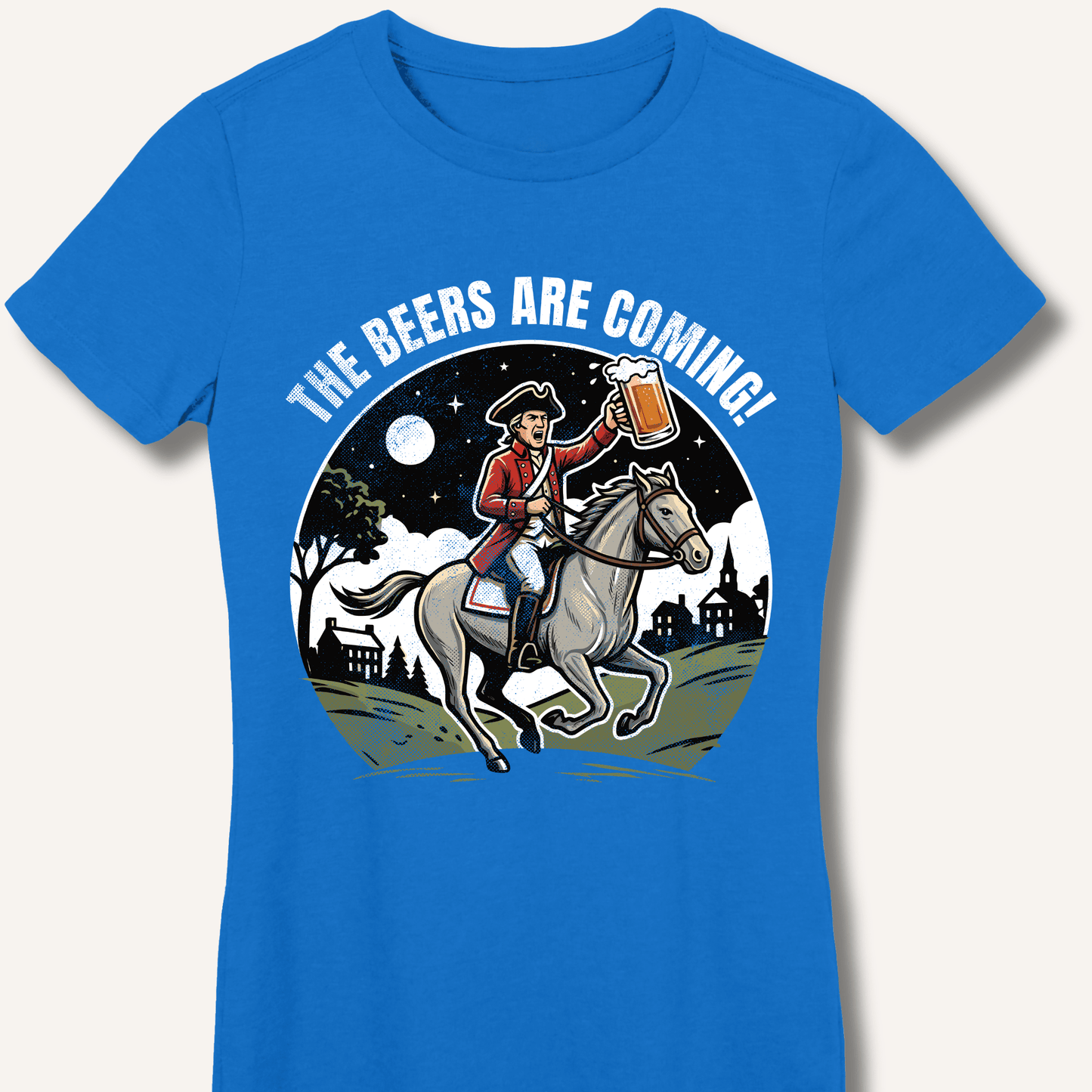 The Beers Are Coming! Fitted T-Shirt - Sip & Shirt