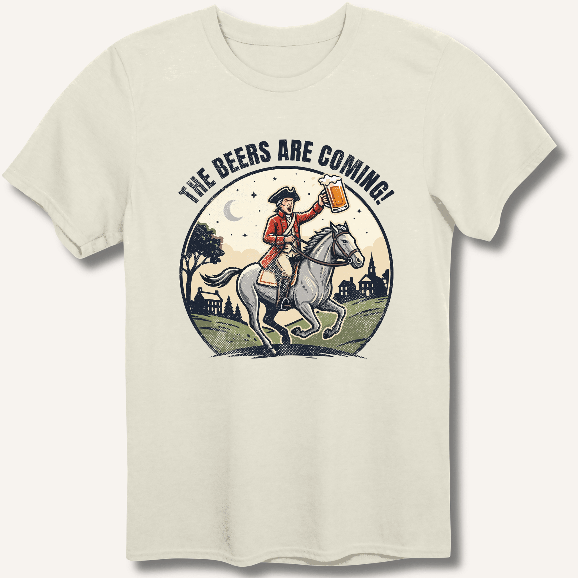 The Beers Are Coming! T-Shirt - Sip & Shirt