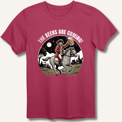 The Beers Are Coming! T-Shirt - Sip & Shirt