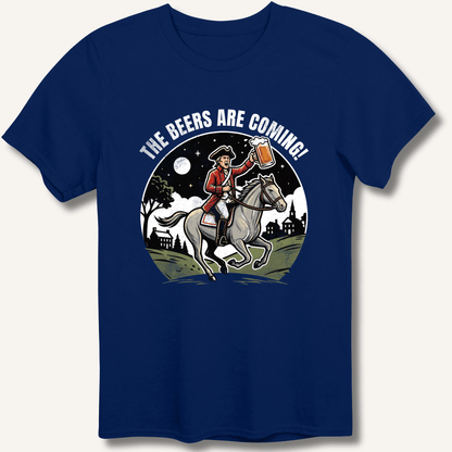 The Beers Are Coming! T-Shirt - Sip & Shirt
