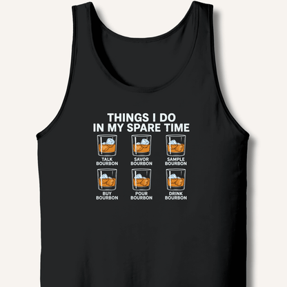 Things I Do In My Spare Time Tank - Sip & Shirt