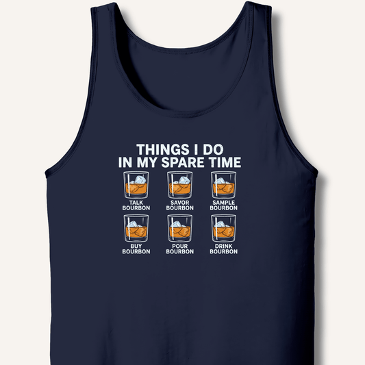 Things I Do In My Spare Time Tank - Sip & Shirt