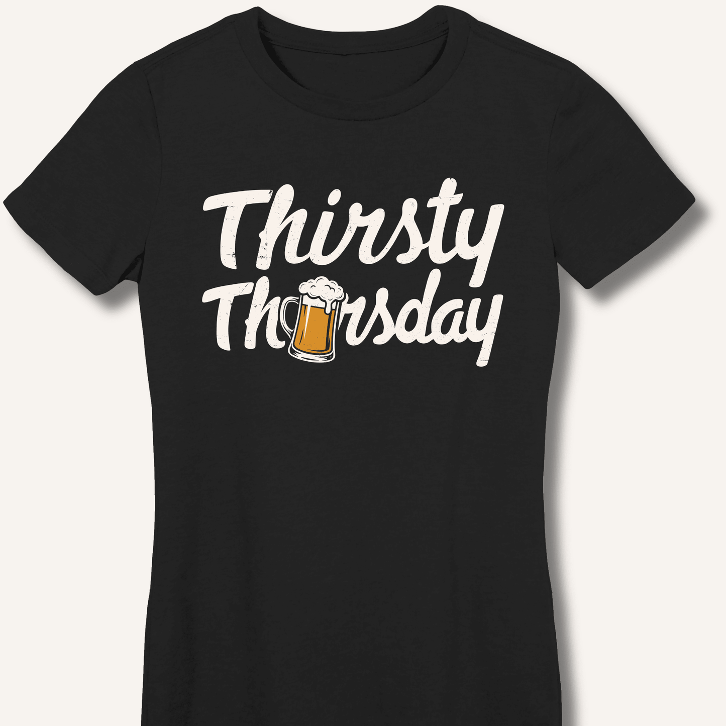 Thirsty Thursday Fitted T-Shirt - Sip & Shirt
