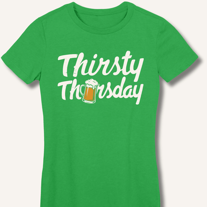 Thirsty Thursday Fitted T-Shirt - Sip & Shirt