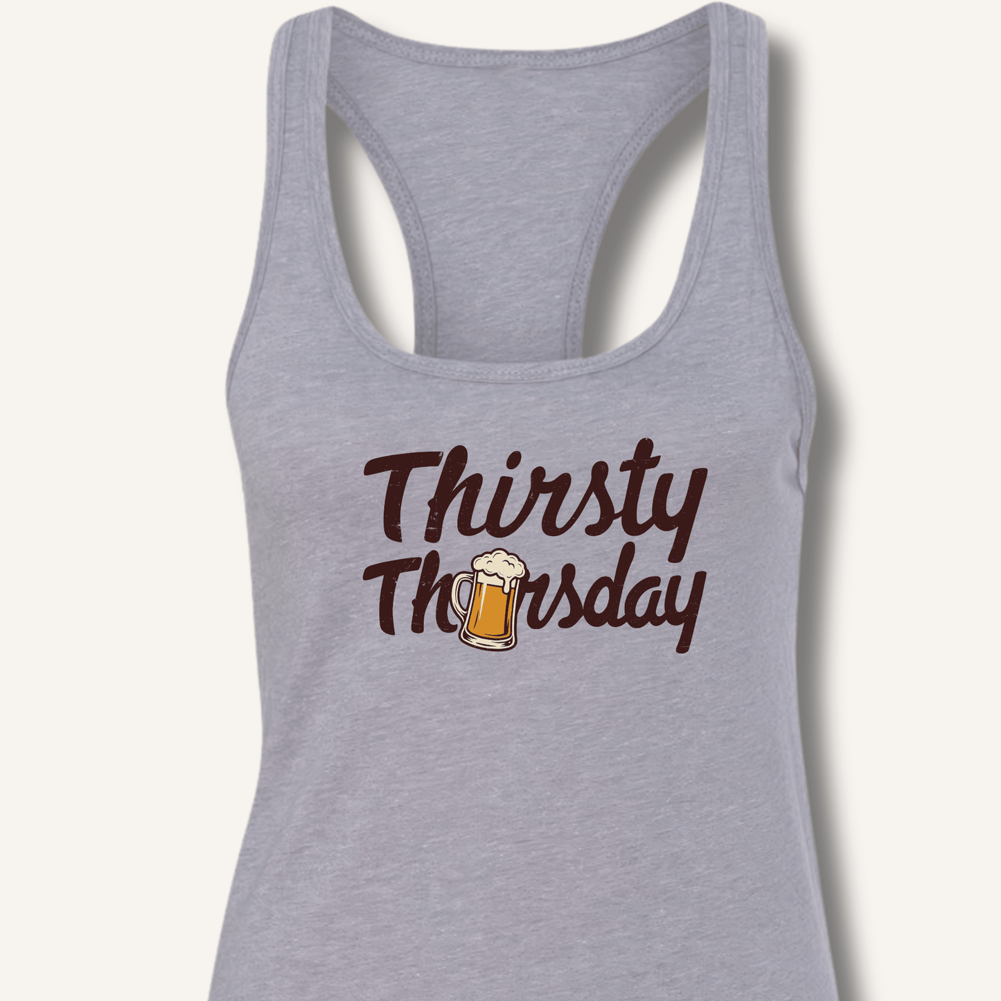 Thirsty Thursday Racerback Tank - Sip & Shirt