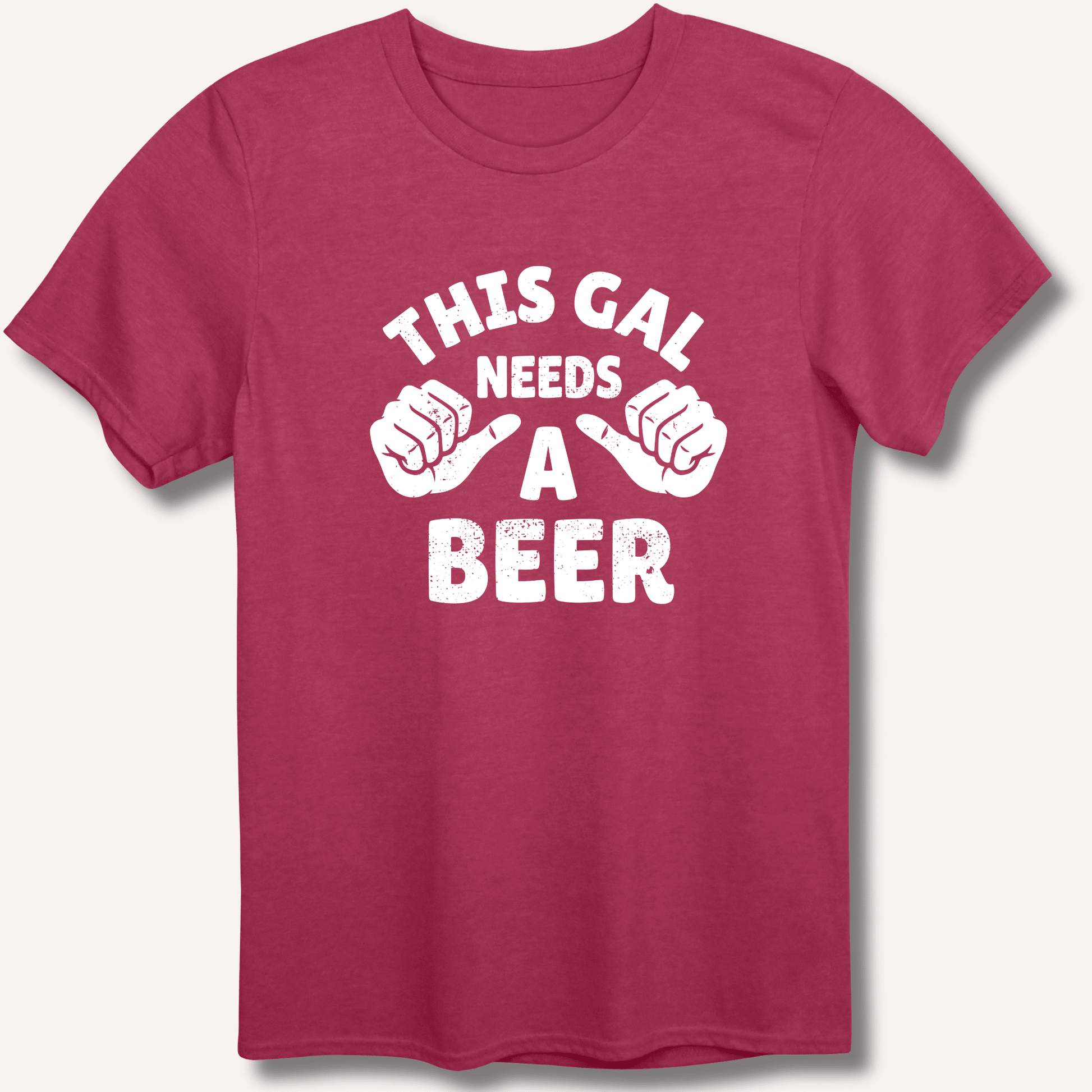This Gal Needs A Beer T-Shirt - Sip & Shirt
