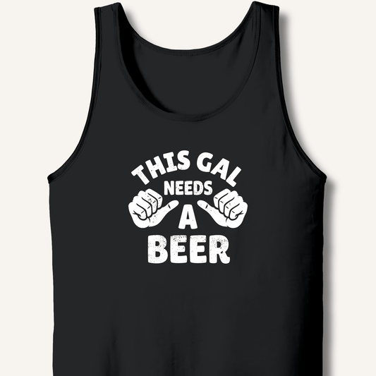 This Gal Needs A Beer Tank - Sip & Shirt