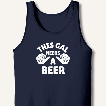 This Gal Needs A Beer Tank - Sip & Shirt