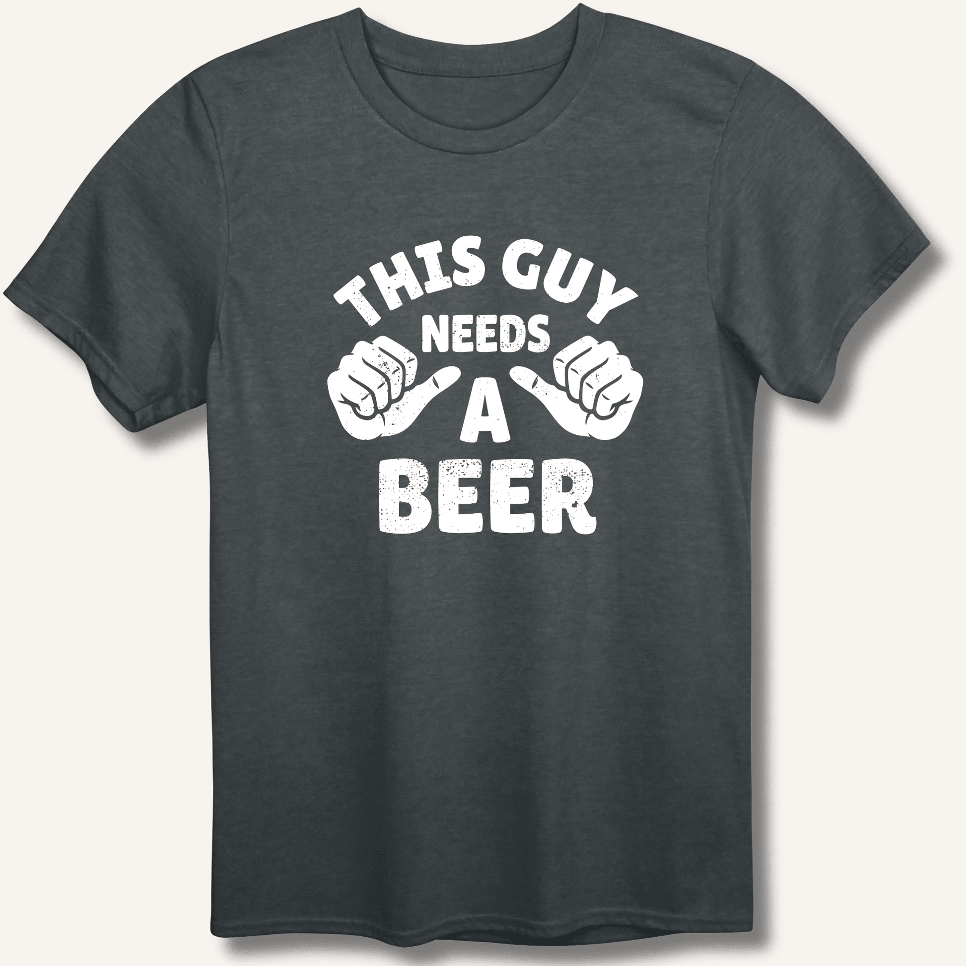 This Guy Needs A Beer T-Shirt - Sip & Shirt