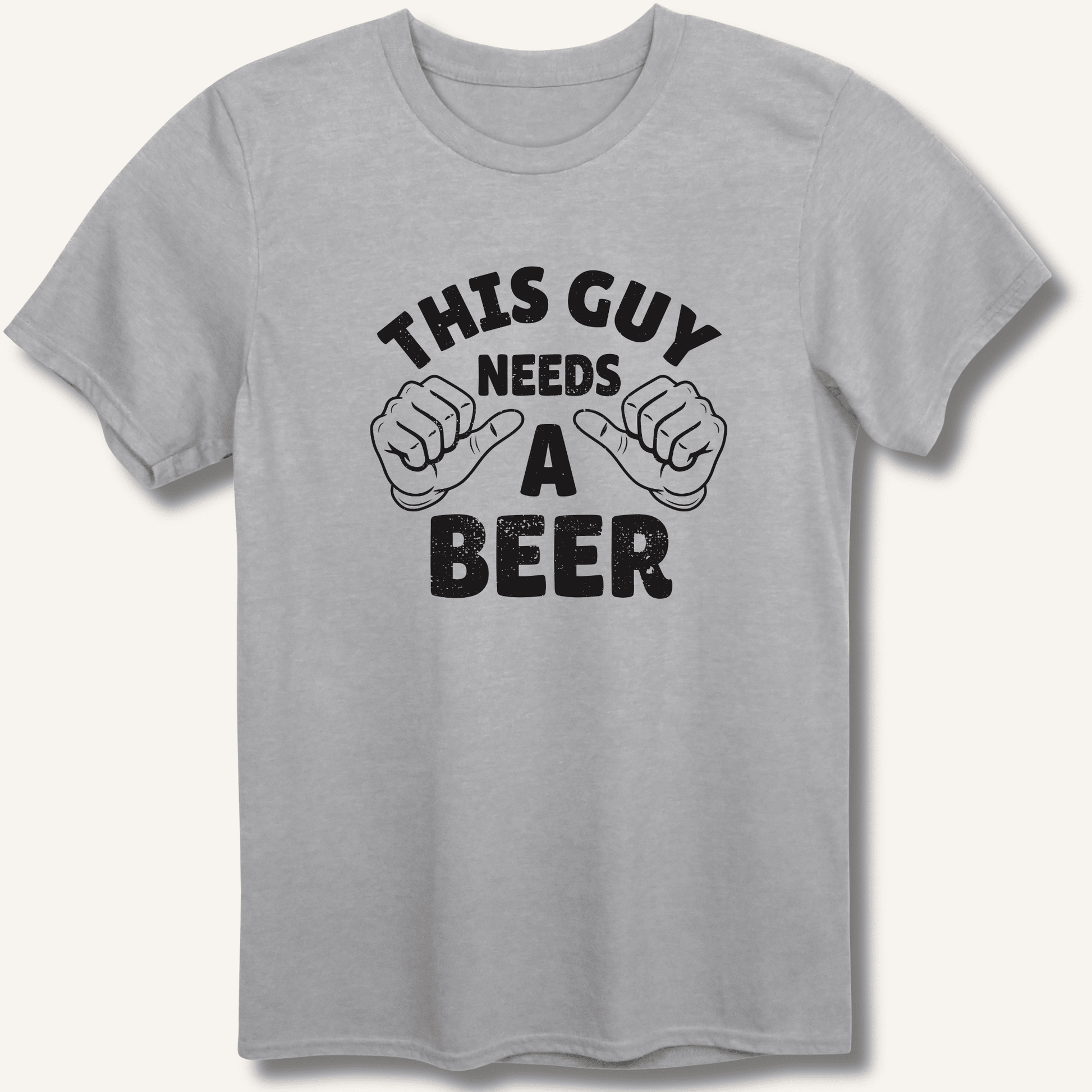 This Guy Needs A Beer T-Shirt - Sip & Shirt