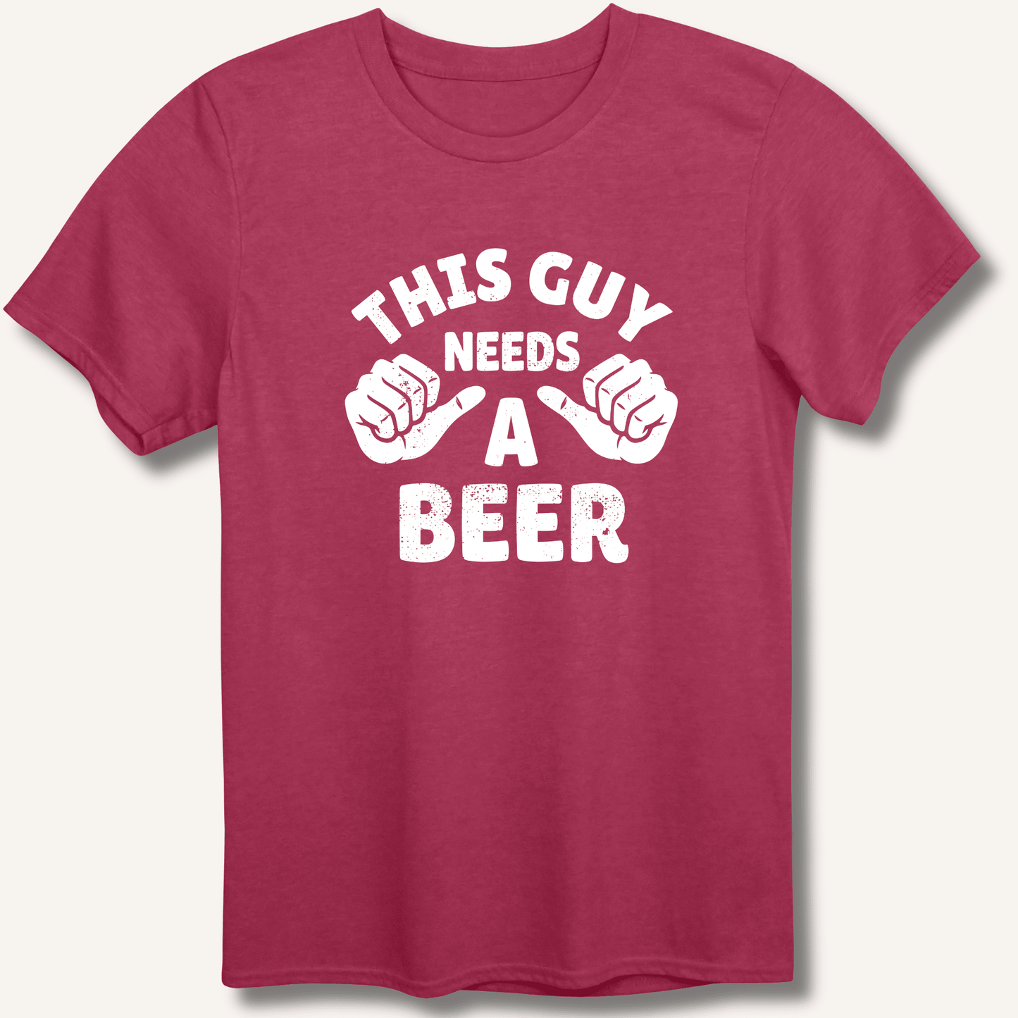 This Guy Needs A Beer T-Shirt - Sip & Shirt