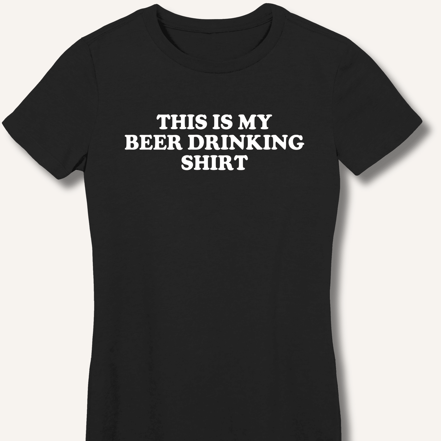This Is My Beer Drinking Shirt Fitted T-Shirt - Sip & Shirt