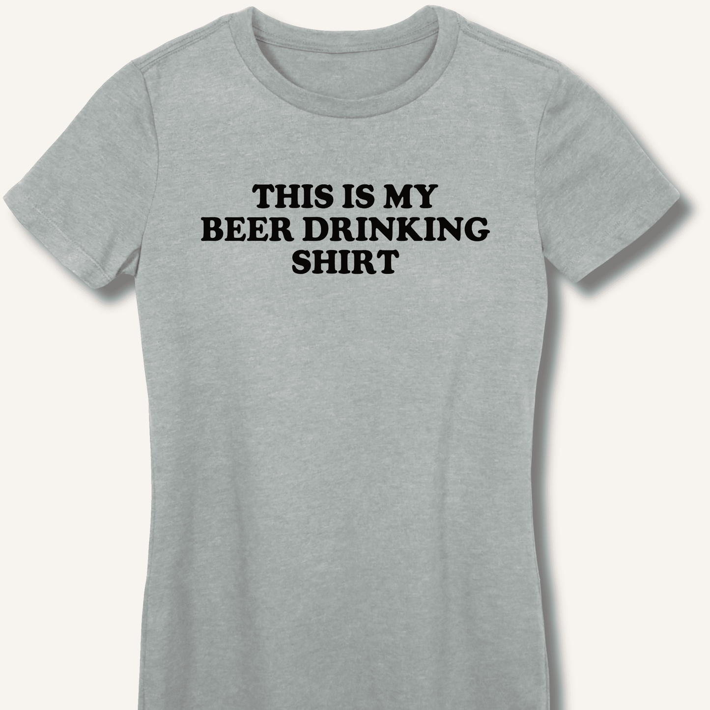 This Is My Beer Drinking Shirt Fitted T-Shirt - Sip & Shirt