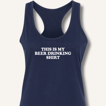This Is My Beer Drinking Shirt Racerback Tank - Sip & Shirt