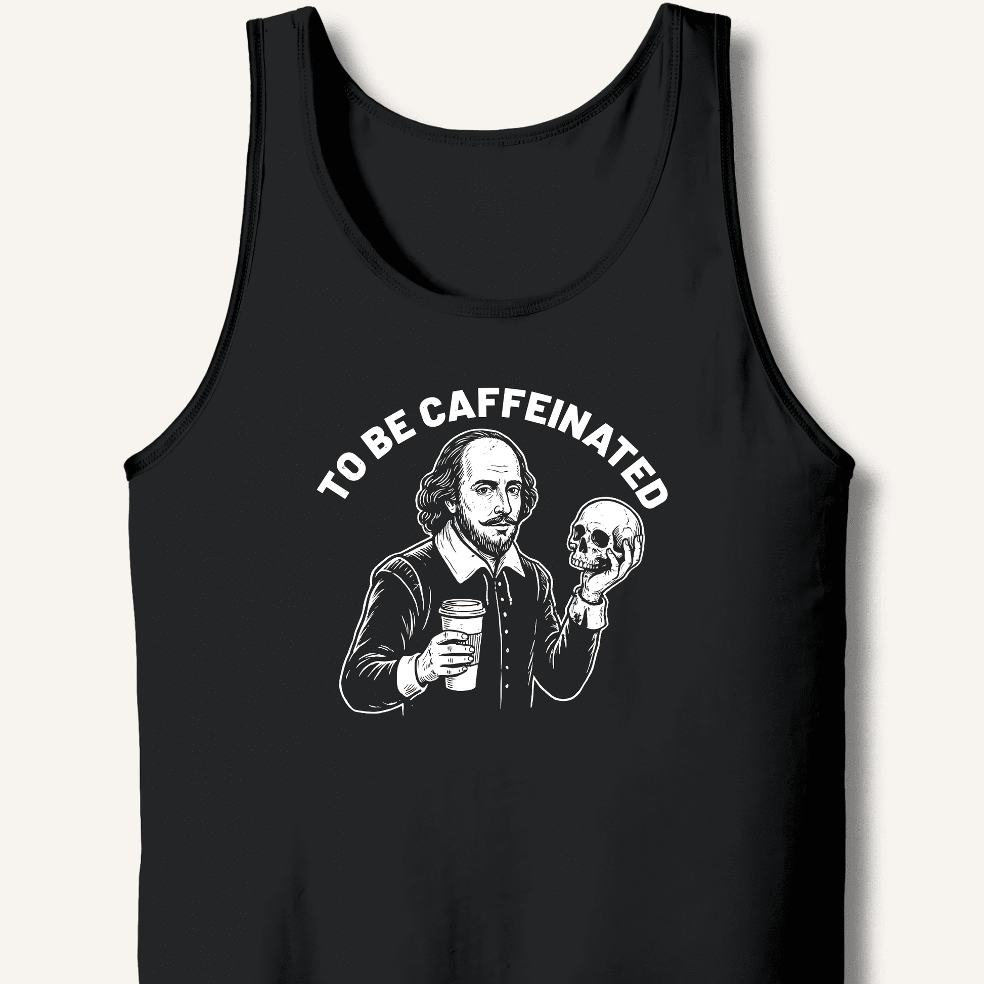 To Be Caffeinated Tank - Sip & Shirt