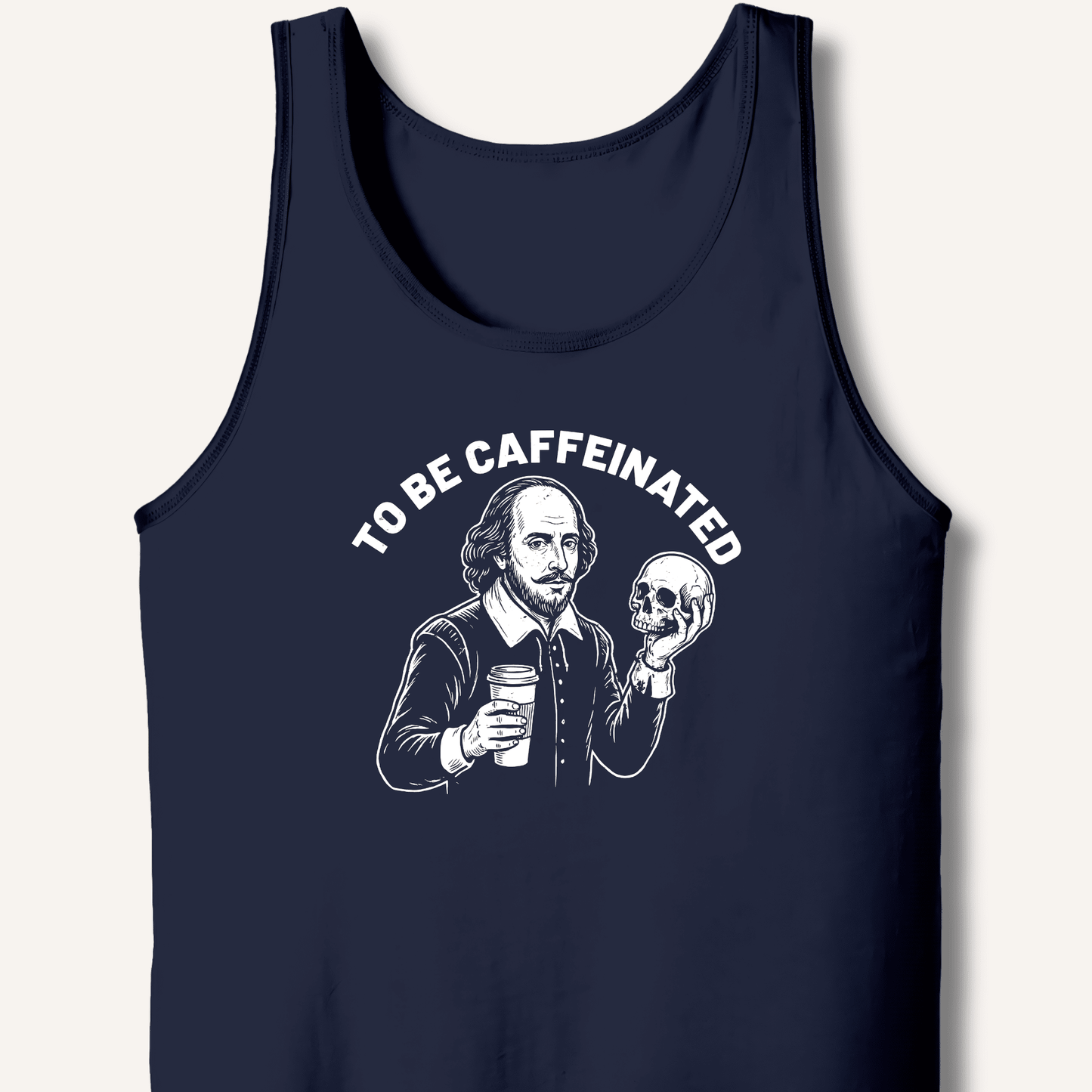 To Be Caffeinated Tank - Sip & Shirt
