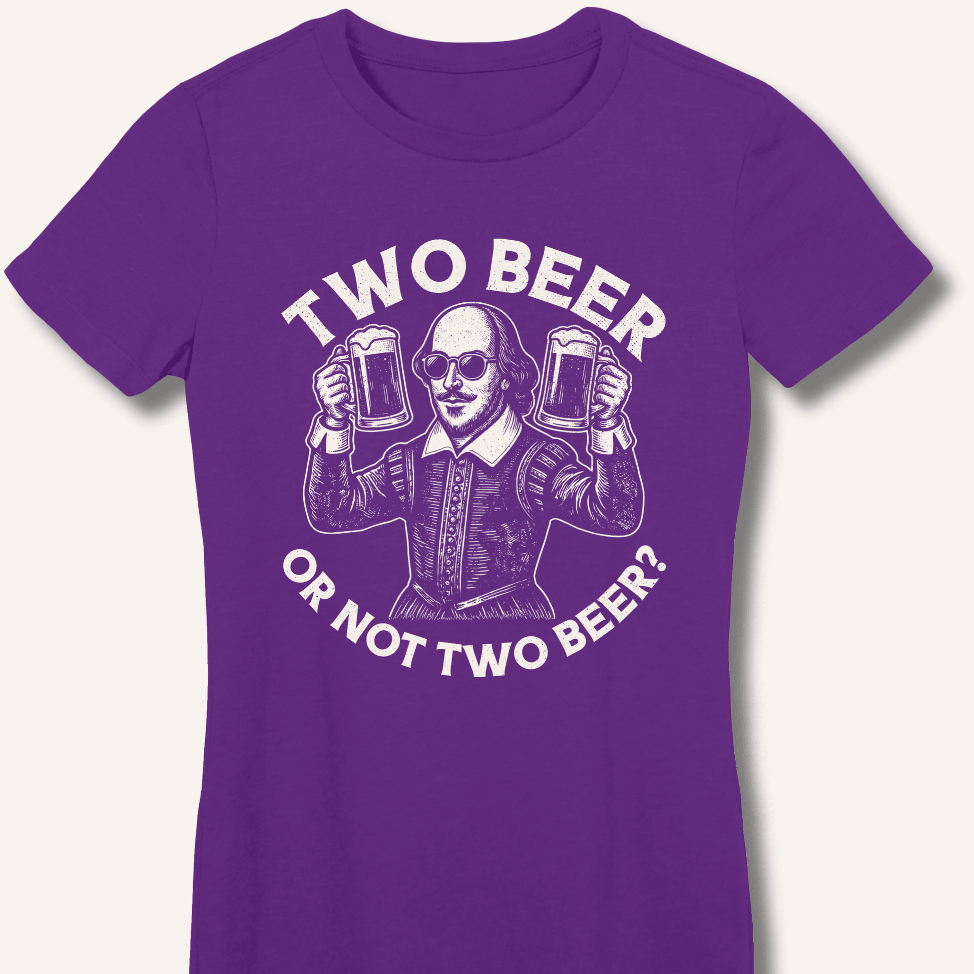Two Beer or Not Two Beer Fitted T-Shirt - Sip & Shirt