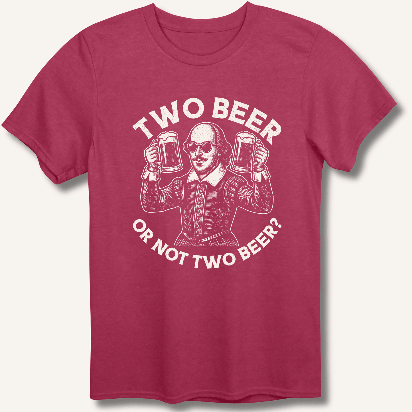 Two Beer or Not Two Beer T-Shirt - Sip & Shirt